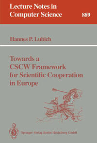 Vorderes Coverbild Towards a CSCW Framework for Scientific Cooperation in Europe