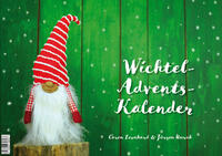 Vorderes Coverbild Wichtel-Adventskalender