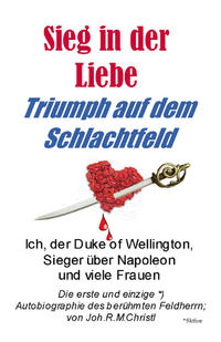 Vorderes Coverbild Sieg in der Liebe, Triumph auf dem Schlachtfeld