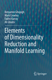 Vorderes Coverbild Elements of Dimensionality Reduction and Manifold Learning