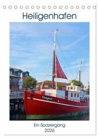 Vorderes Coverbild Heiligenhafen Ein Spaziergang (Tischkalender 2026 DIN A5 hoch), CALVENDO Monatskalender