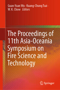 Vorderes Coverbild The Proceedings of 11th Asia-Oceania Symposium on Fire Science and Technology