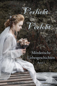 Vorderes Coverbild Verliebt, Verlobt ... Band 2