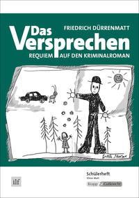 Vorderes Coverbild Das Versprechen – Friedrich Dürrenmatt – Schülerheft