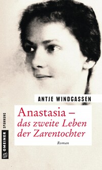 Vorderes Coverbild Anastasia - das zweite Leben der Zarentochter
