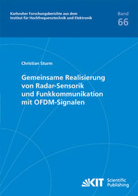Vorderes Coverbild Gemeinsame Realisierung von Radar-Sensorik und Funkkommunikation mit OFDM-Signalen