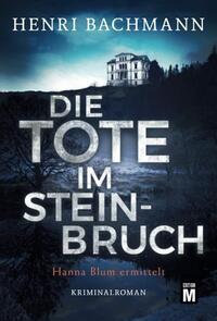 Vorderes Coverbild Die Tote im Steinbruch