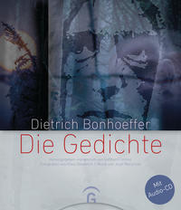 Vorderes Coverbild Dietrich Bonhoeffer – Die Gedichte