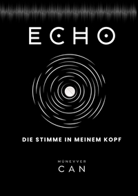 Vorderes Coverbild ECHO – Die Stimme in meinem Kopf
