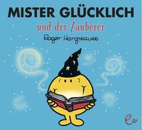 Vorderes Coverbild Mister Glücklich und der Zauberer