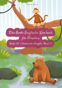 Vorderes Coverbild Das Erste Englische Lesebuch für Familien (illustrierte Ausgabe, Band 1)