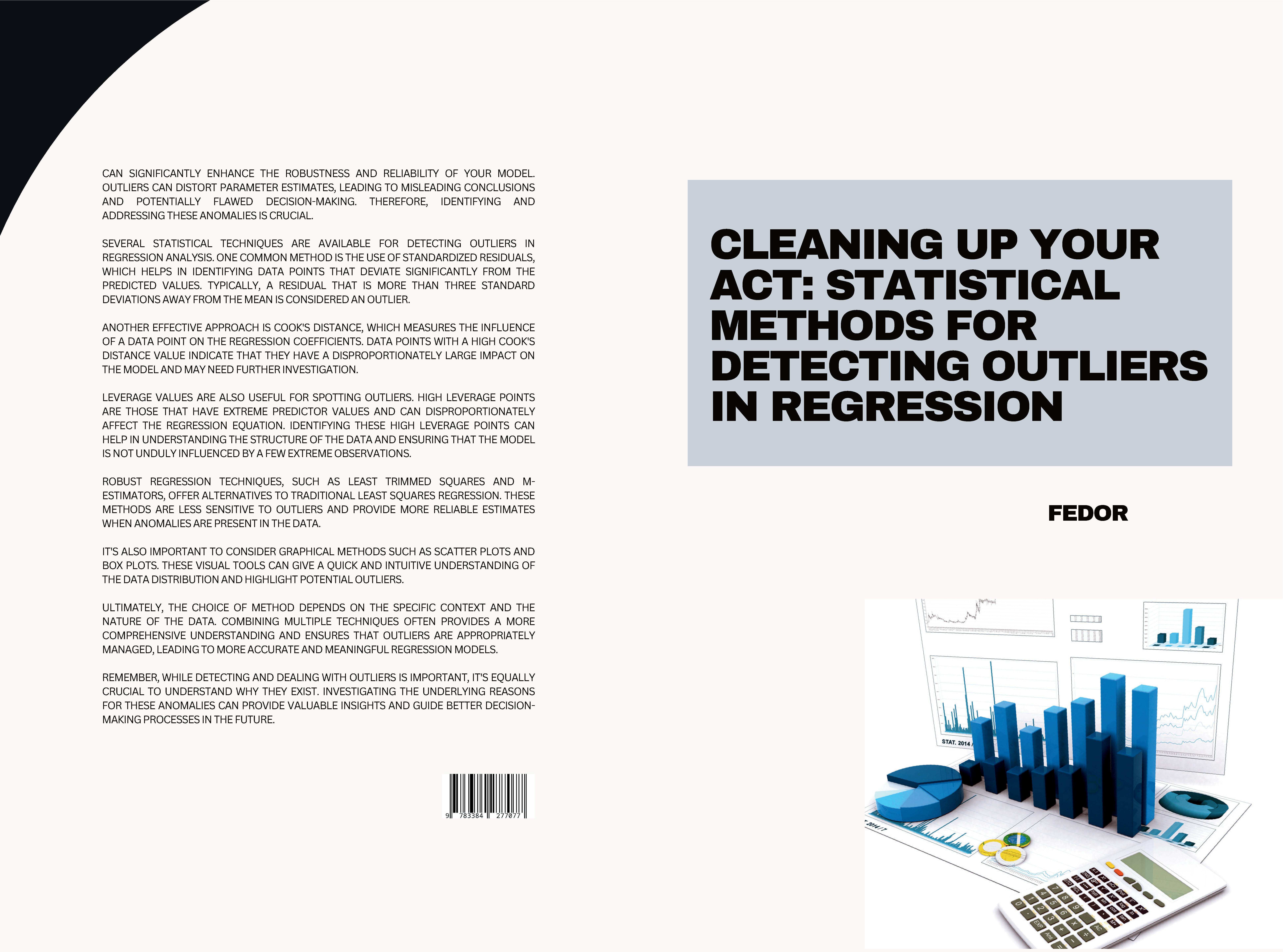 Gesamtes Coverbild Cleaning Up Your Act: Statistical Methods for Detecting Outliers in Regression