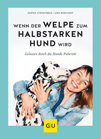 Vorderes Coverbild Wenn der Welpe zum halbstarken Hund wird