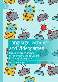 Vorderes Coverbild Language, Gender and Videogames