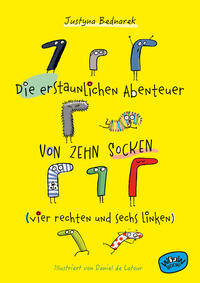 Vorderes Coverbild Die erstaunlichen Abenteuer von zehn Socken (vier rechten und sechs linken) (Bd. 1)