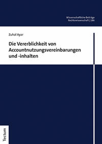Vorderes Coverbild Die Vererblichkeit von Accountnutzungsvereinbarungen und -inhalten