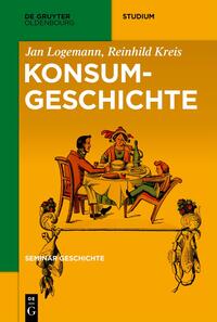 Vorderes Coverbild Seminar Geschichte / Konsumgeschichte