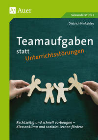 Vorderes Coverbild Teamaufgaben statt Unterrichtsstörungen