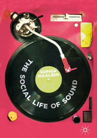 Vorderes Coverbild The Social Life of Sound