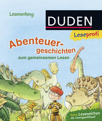 Vorderes Coverbild Duden Leseprofi – Abenteuergeschichten