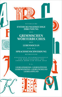 Vorderes Coverbild Neuerliche entdeckungsfreudige Erkundung des Grimmschen Wörterbuches, den Lebensocean und die Sprachmenschwerdung betreffend
