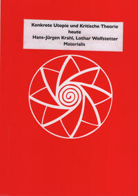 Vorderes Coverbild Konkrete Utopie und Kritische Theorie heute