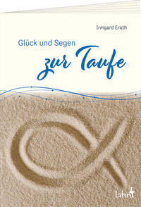 Vorderes Coverbild Glück und Segen zur Taufe