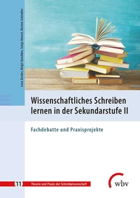 Vorderes Coverbild Wissenschaftliches Schreiben lernen in der Sekundarstufe II