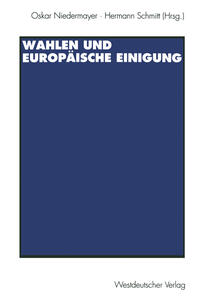 Vorderes Coverbild Wahlen und Europäische Einigung