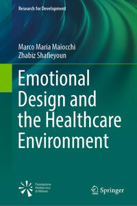 Vorderes Coverbild Emotional Design and the Healthcare Environment
