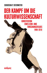 Vorderes Coverbild Der Kampf um die Kulturwissenschaft
