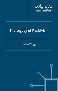 Vorderes Coverbild The Legacy of Positivism