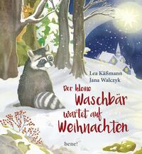 Vorderes Coverbild Der kleine Waschbär wartet auf Weihnachten – ein Bilderbuch für Kinder ab 2 Jahren