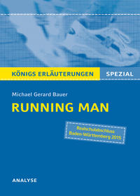 Vorderes Coverbild Running Man von Michael Gerard Bauer. Königs Erläuterungen Spezial.