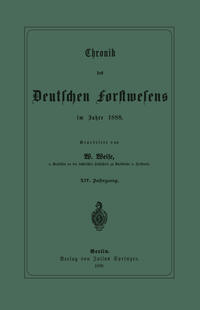 Vorderes Coverbild Chronik des Deutschen Forstwesens im Jahre 1888