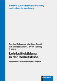 Vorderes Coverbild Lehrkräftebildung in der Bedarfskrise