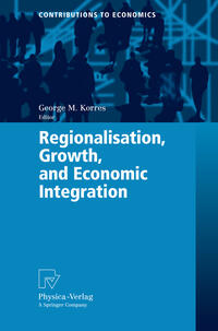 Vorderes Coverbild Regionalisation, Growth, and Economic Integration