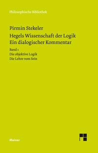 Vorderes Coverbild Hegels Wissenschaft der Logik. Ein dialogischer Kommentar. Band 1