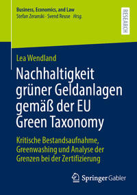 Vorderes Coverbild Nachhaltigkeit grüner Geldanlagen gemäß der EU Green Taxonomy