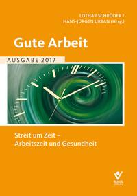Vorderes Coverbild Gute Arbeit Ausgabe 2017