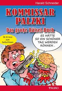 Vorderes Coverbild Kommissar Palzki Das große Rätsel-Buch