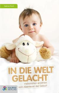 Vorderes Coverbild In die Welt gelacht
