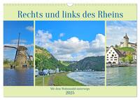 Vorderes Coverbild Rechts und links des Rheins. Mit dem Wohnmobil unterwegs. (Wandkalender 2025 DIN A3 quer), CALVENDO Monatskalender