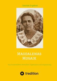 Vorderes Coverbild Magdalenas Mosaik