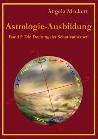 Vorderes Coverbild Astrologie-Ausbildung, Band 5