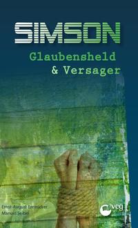Vorderes Coverbild Simson - Glaubensheld und Versager