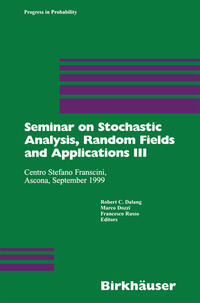 Vorderes Coverbild Seminar on Stochastic Analysis, Random Fields and Applications III