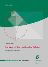 Vorderes Coverbild Ein Weg zu den irrationalen Zahlen