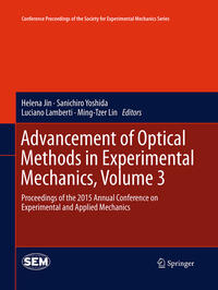 Vorderes Coverbild Advancement of Optical Methods in Experimental Mechanics, Volume 3