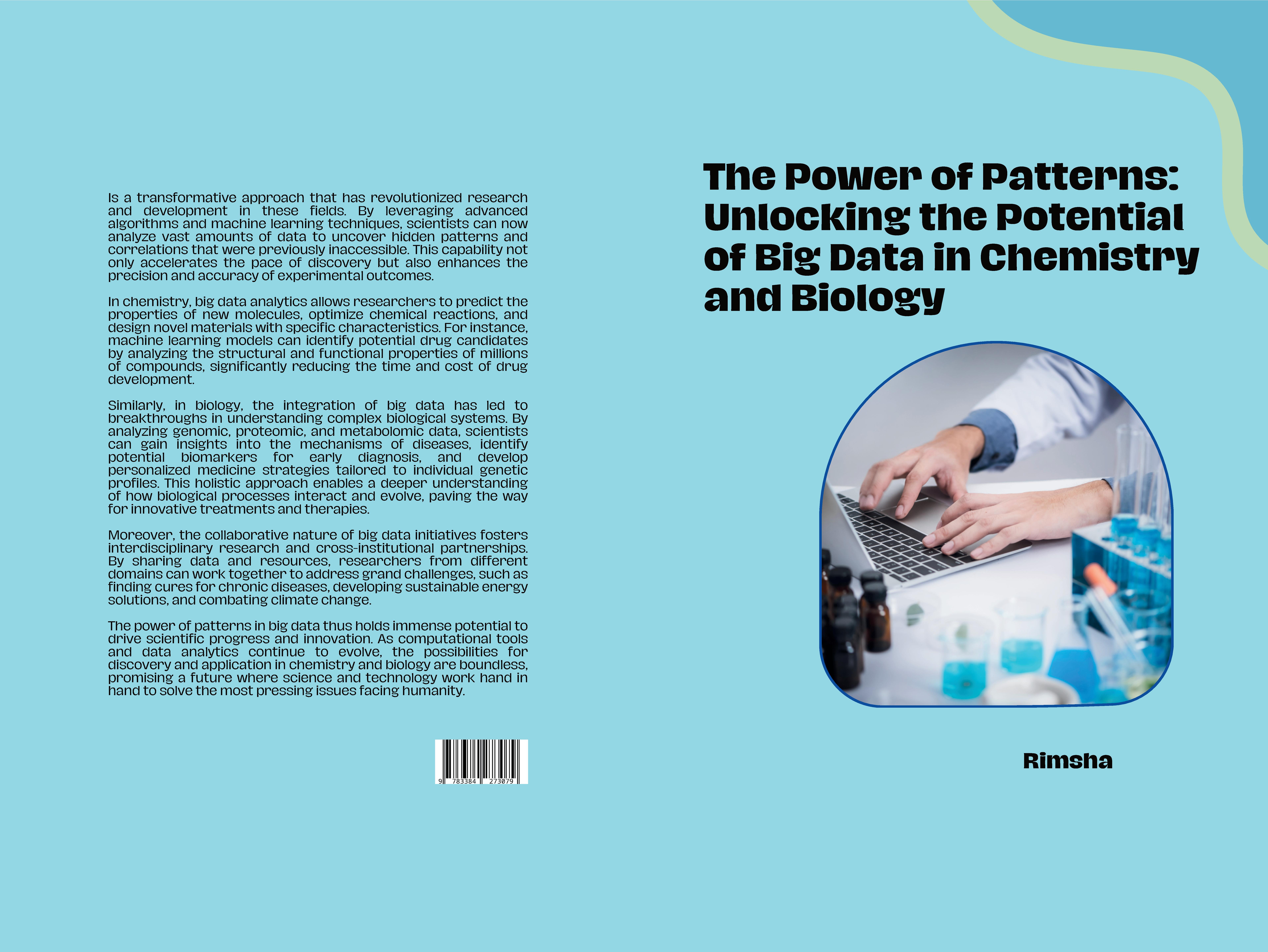 Gesamtes Coverbild The Power of Patterns: Unlocking the Potential of Big Data in Chemistry and Biology